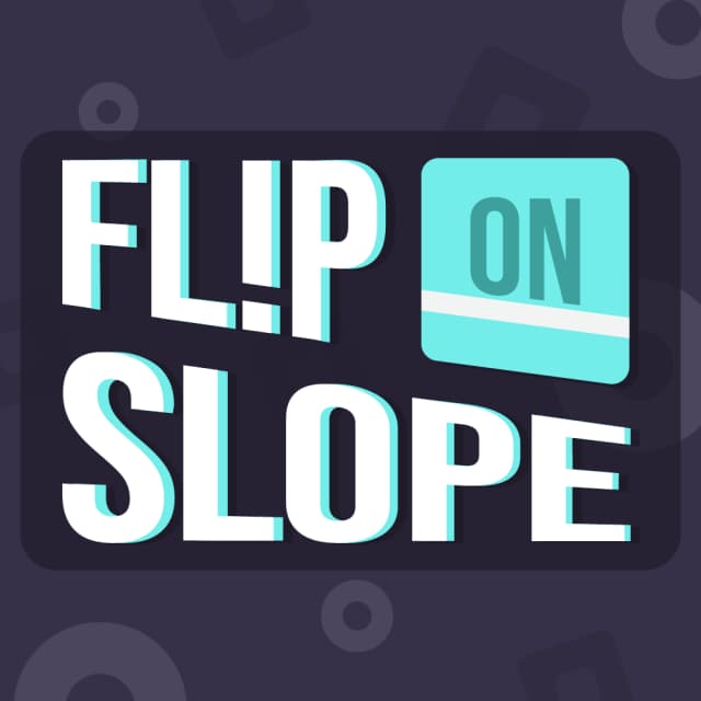 Flip on Slope